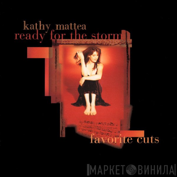 Kathy Mattea - Ready For The Storm