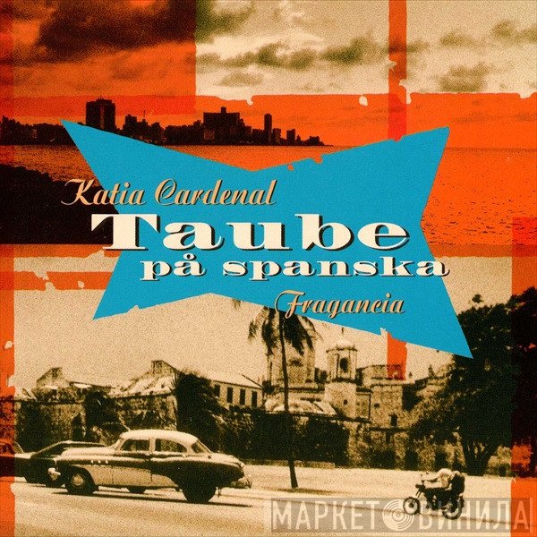 Katia Cardenal - Taube På Spanska - Fragancia