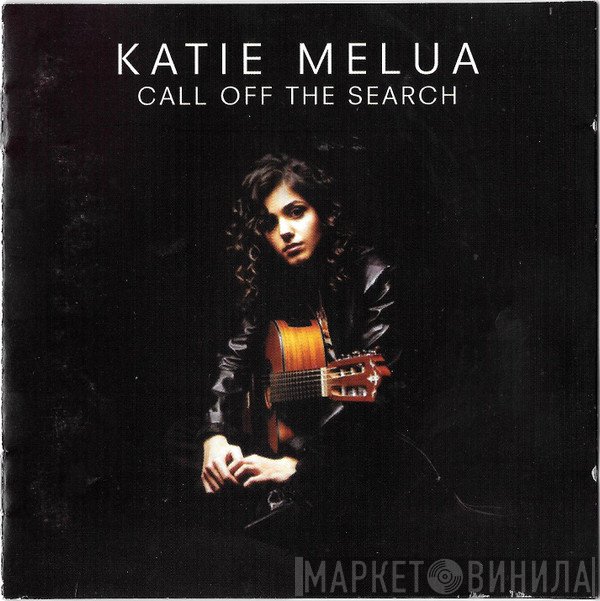 Katie Melua  - Call Off The Search