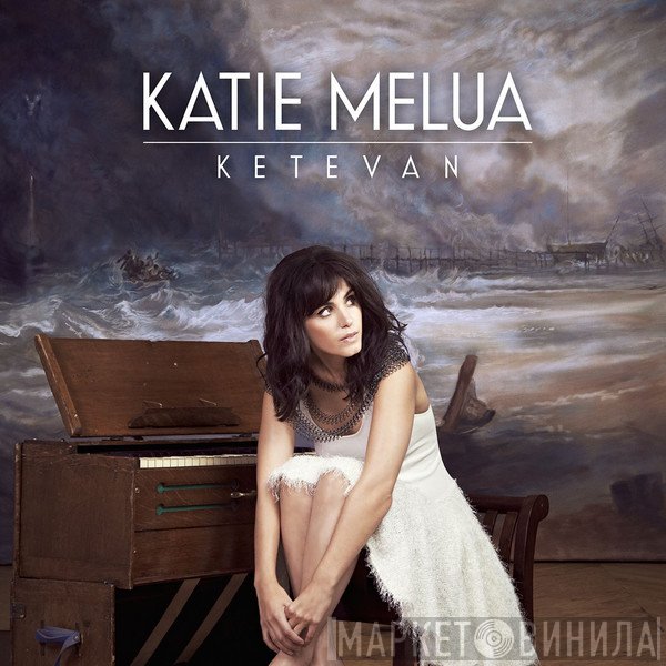 Katie Melua  - Ketevan