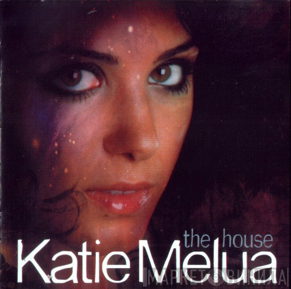 Katie Melua  - The House