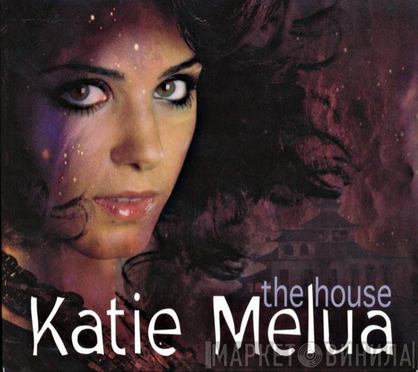 Katie Melua  - The House