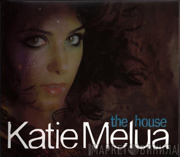 Katie Melua  - The House