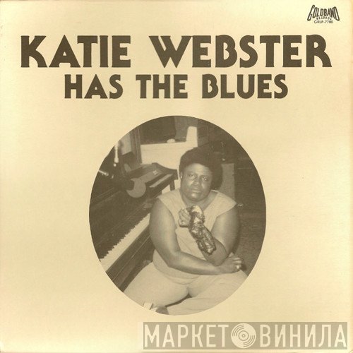 Katie Webster - Has The Blues