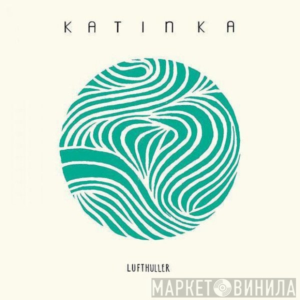 Katinka  - Lufthuller