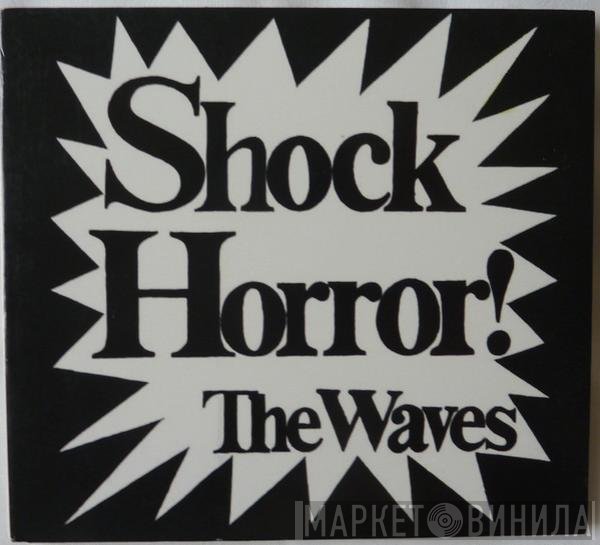 Katrina And The Waves - Shock Horror!