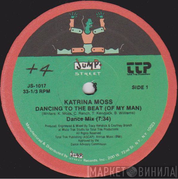 Katrina Moss - Dancing To The Beat (Of My Man)