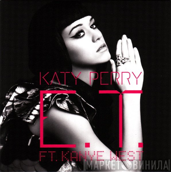 Katy Perry Ft. Kanye West  - E.T.