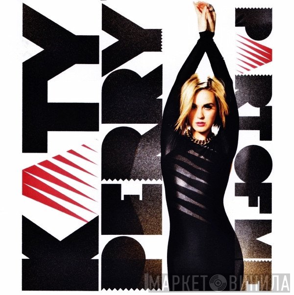 Katy Perry  - Part Of Me