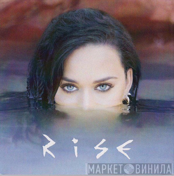 Katy Perry  - Rise
