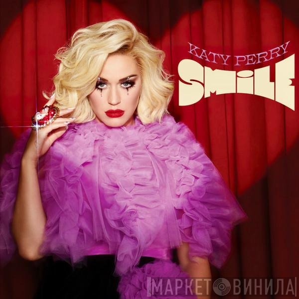 Katy Perry  - Smile
