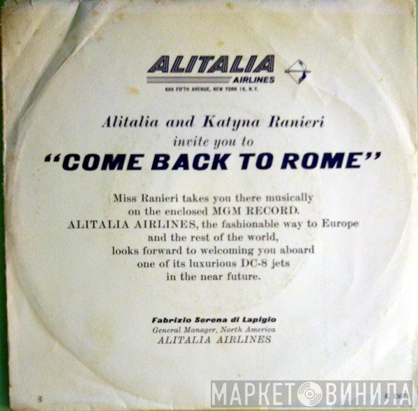 Katyna Ranieri  - Come Back To Rome / Je Ne Regrette Rien