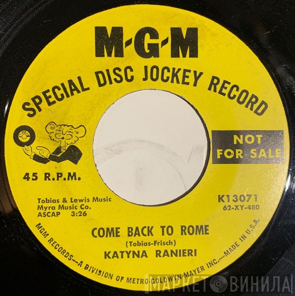 Katyna Ranieri  - Come Back To Rome / Je Ne Regrette Rien