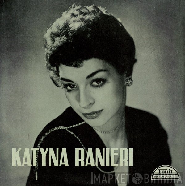 Katyna Ranieri  - Katyna Ranieri
