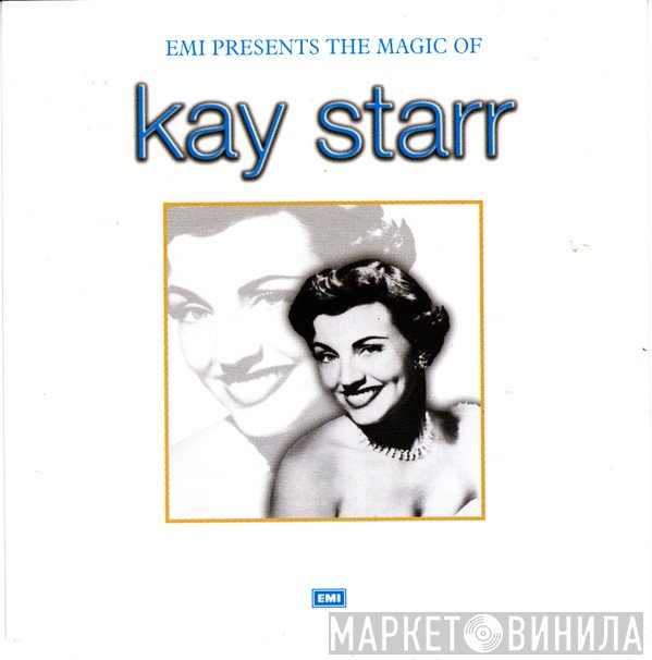 Kay Starr - EMI Presents The Magic Of Kay Starr 