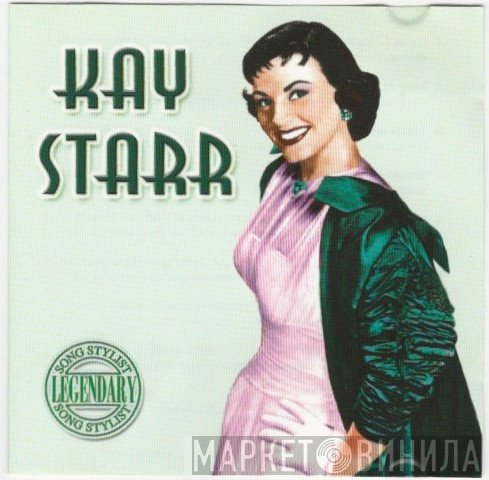 Kay Starr - Legendary Song Stylist