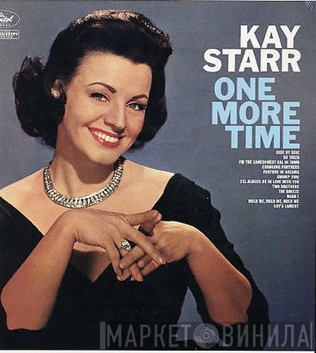 Kay Starr  - One More Time