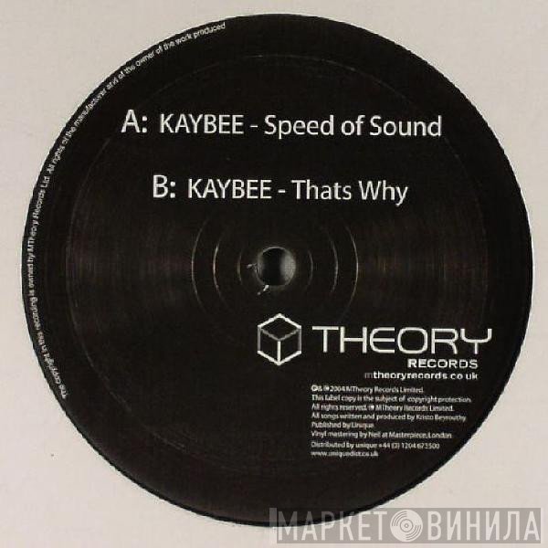 Kaybee  - Speed Of Sound