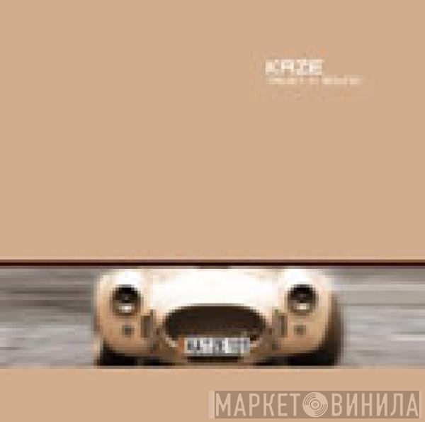Kaze - Trust In Sound