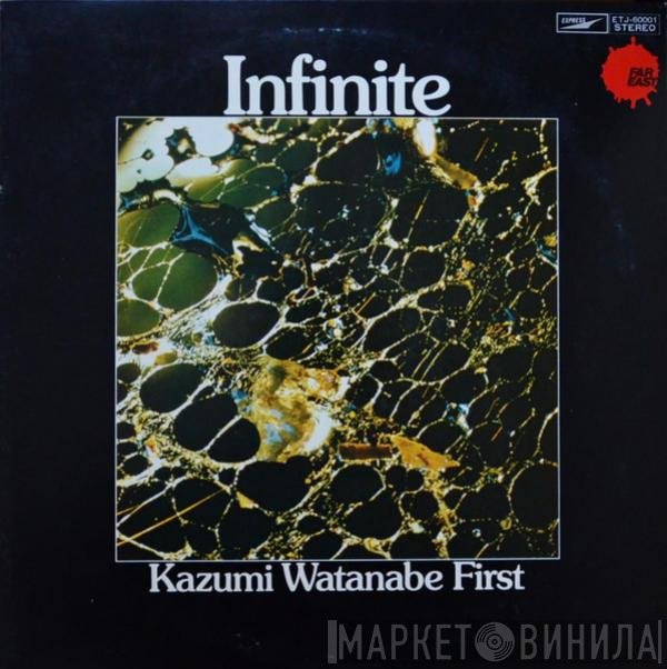 Kazumi Watanabe  - Infinite