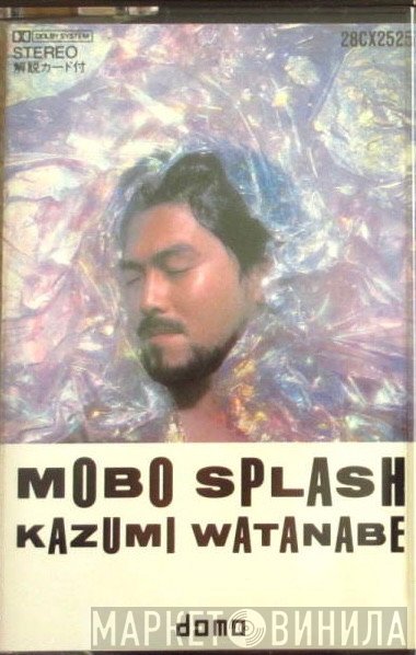 Kazumi Watanabe  - Mobo Splash