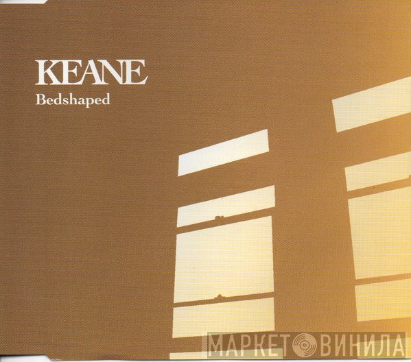 Keane - Bedshaped