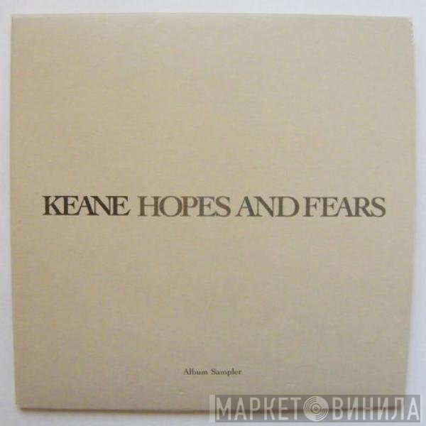 Keane  - Hopes And Fears Album Sampler