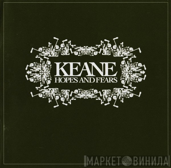 Keane - Hopes And Fears