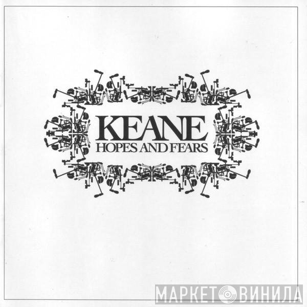 Keane  - Hopes And Fears