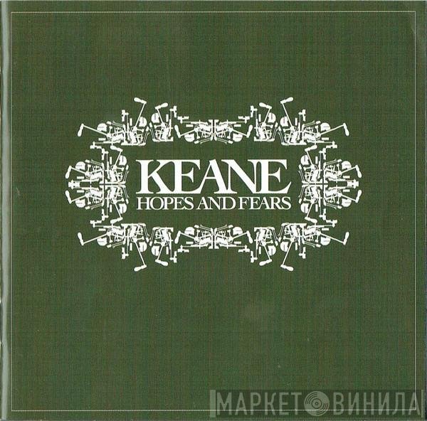 Keane - Hopes And Fears