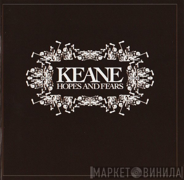 Keane - Hopes And Fears