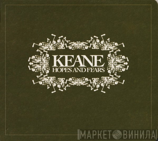 Keane - Hopes And Fears
