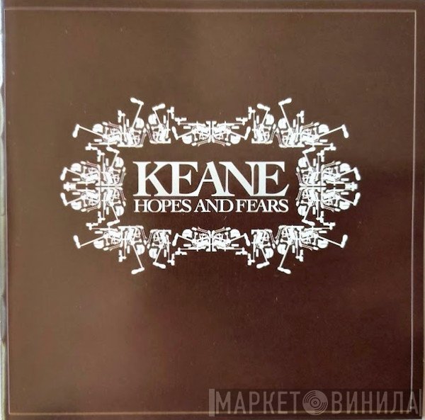 Keane  - Hopes And Fears