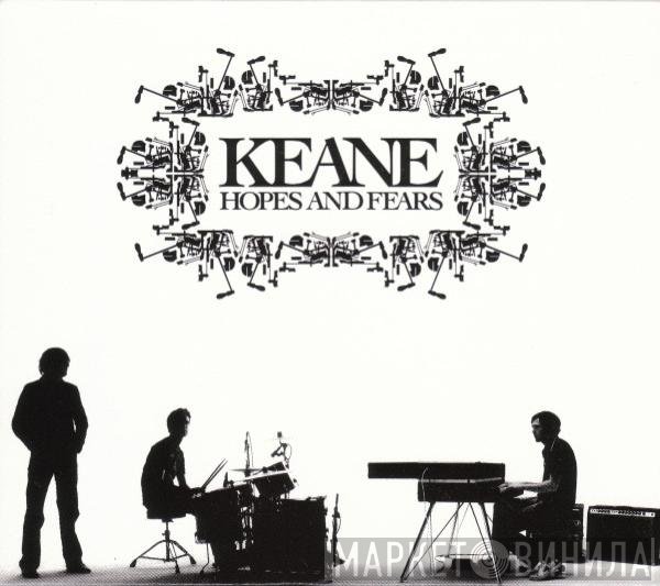 Keane  - Hopes And Fears