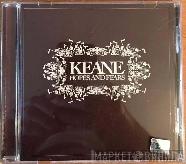 Keane  - Hopes And Fears