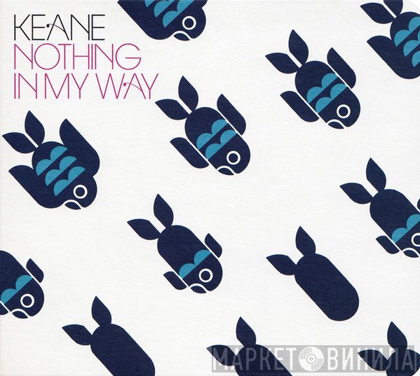 Keane  - Nothing In My Way