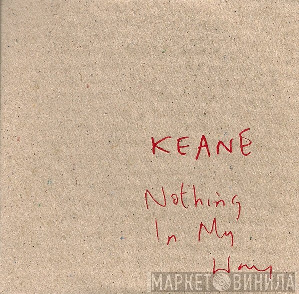 Keane  - Nothing In My Way