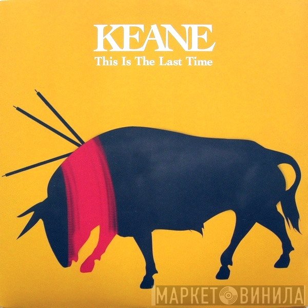 Keane - This Is The Last Time