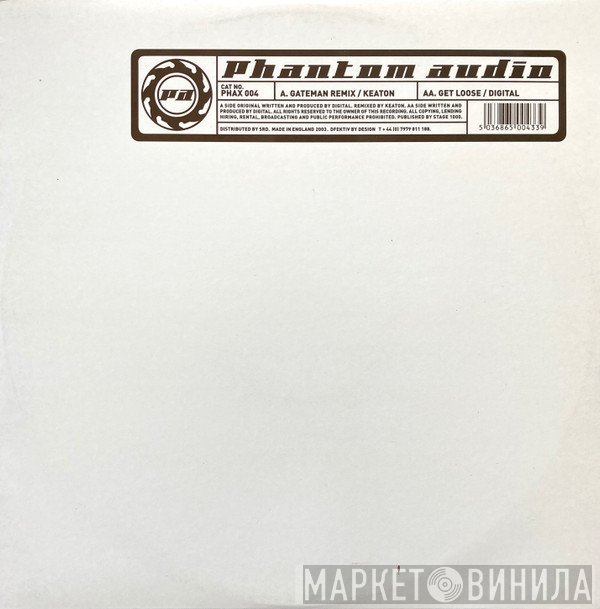 Keaton / Digital  - Gateman Rmx / Get Loose