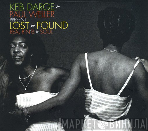 Keb Darge & Paul Weller  - Lost & Found (Real R'N'B & Soul)