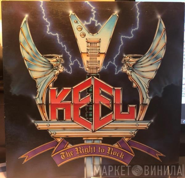 Keel  - The Right To Rock