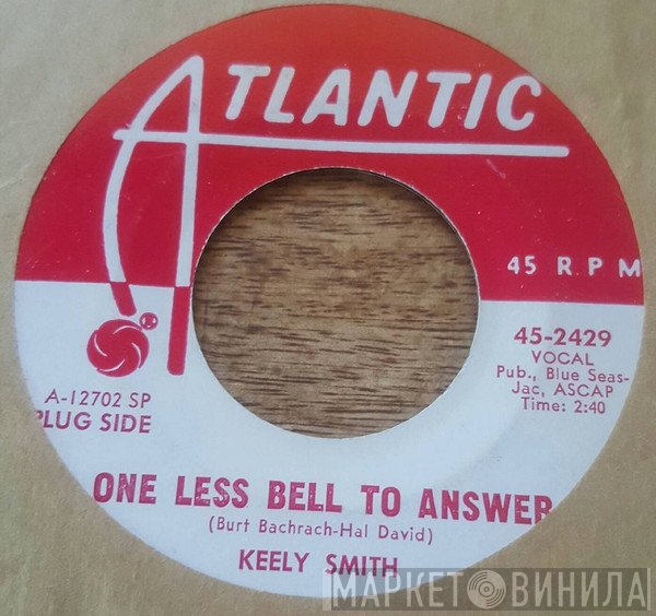 Keely Smith  - One Less Bell To Answer