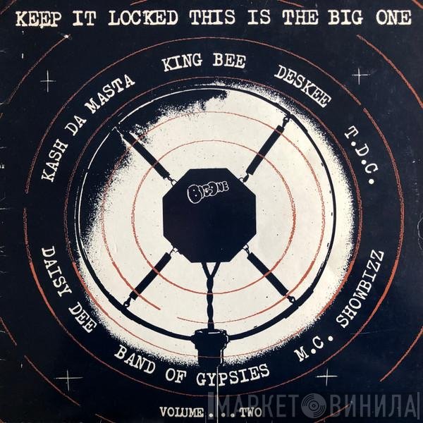  - Keep It Locked: This Is The Big One Volume Two