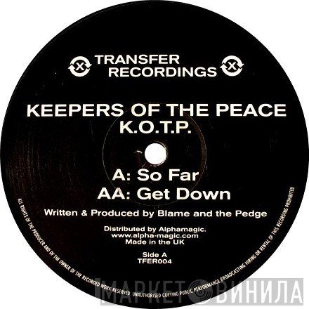 Keepers Of The Peace - So Far / Get Down