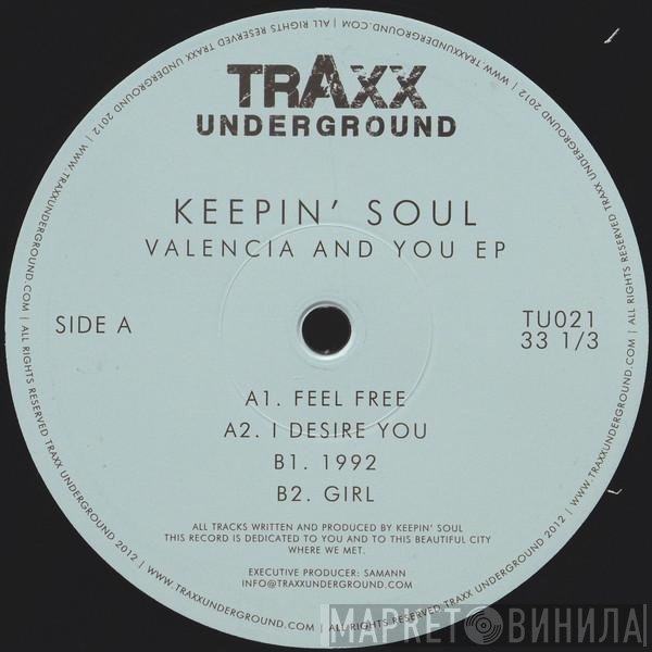 Keepin' Soul - Valencia And You EP