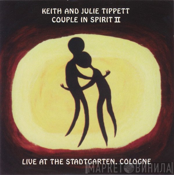 Keith & Julie Tippett - Couple In Spirit II