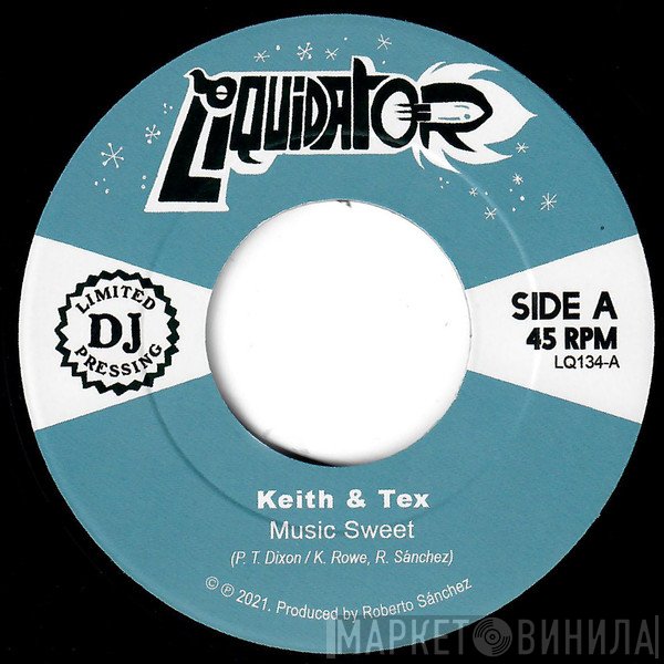 Keith & Tex - Music Sweet / My Sweet Love