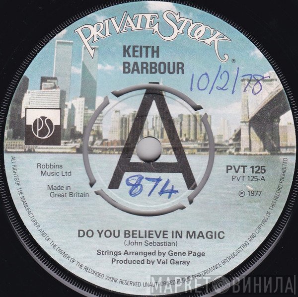Keith Barbour - Do You Believe In Magic