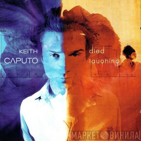 Keith Caputo - Died Laughing