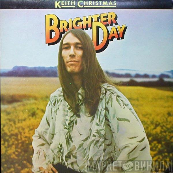 Keith Christmas - Brighter Day